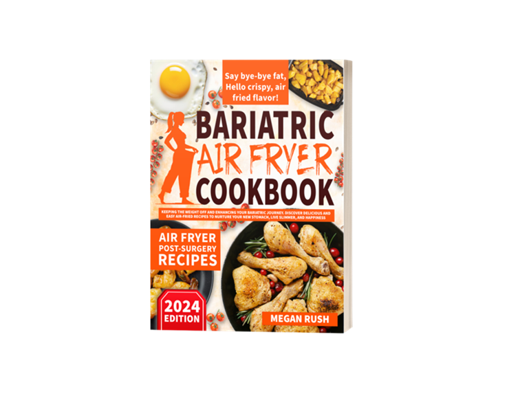 Bariatric Air Fryer Cookbook